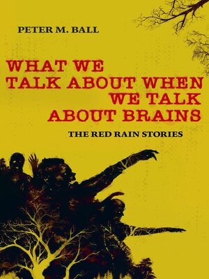 cover image of What We Talk About When We Talk About Brains